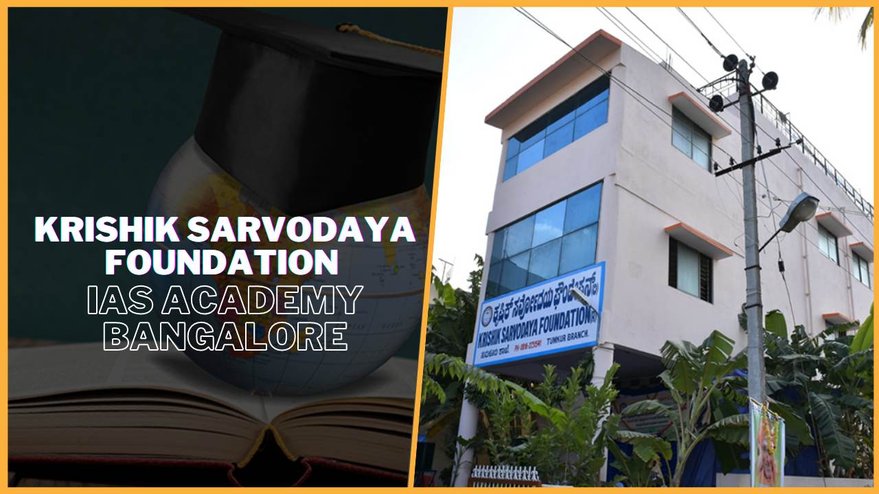 Krishik Sarvodaya Foundation IAS Academy Bangalore